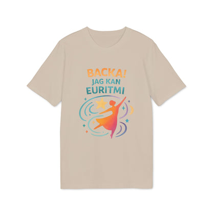 Euritmi Waldorf Ekologist 100% Organic Cotton T-Shirt beige con diseño “BACKA! JAG KAN EURITMI!” y figura en movimiento