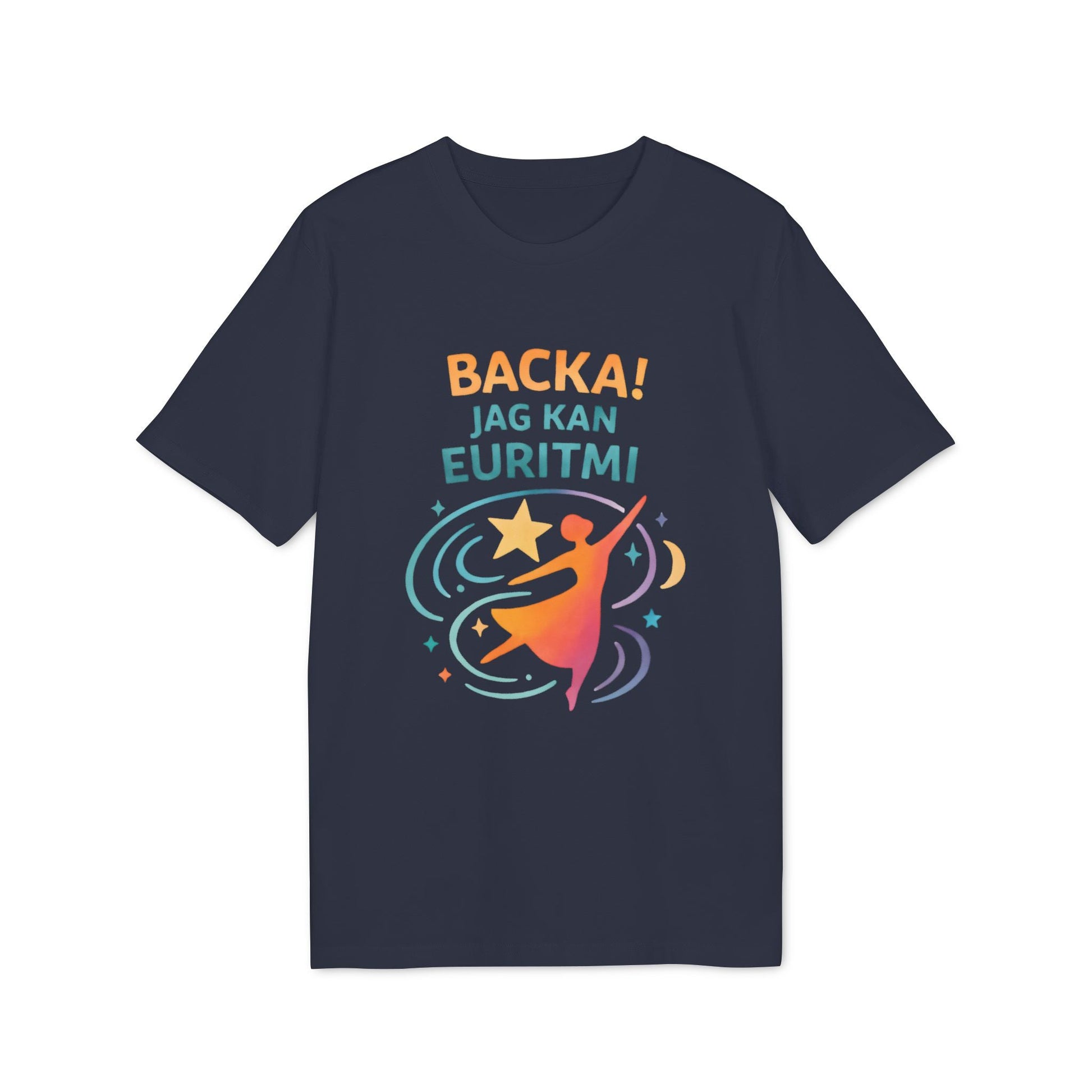 Alt Tag: Euritmi Waldorf Ekologist 100% Organic Cotton T-Shirt navy graphic tee with dancer silhouette and Swedish text “BACKA! JAG KAN EURITMI!”