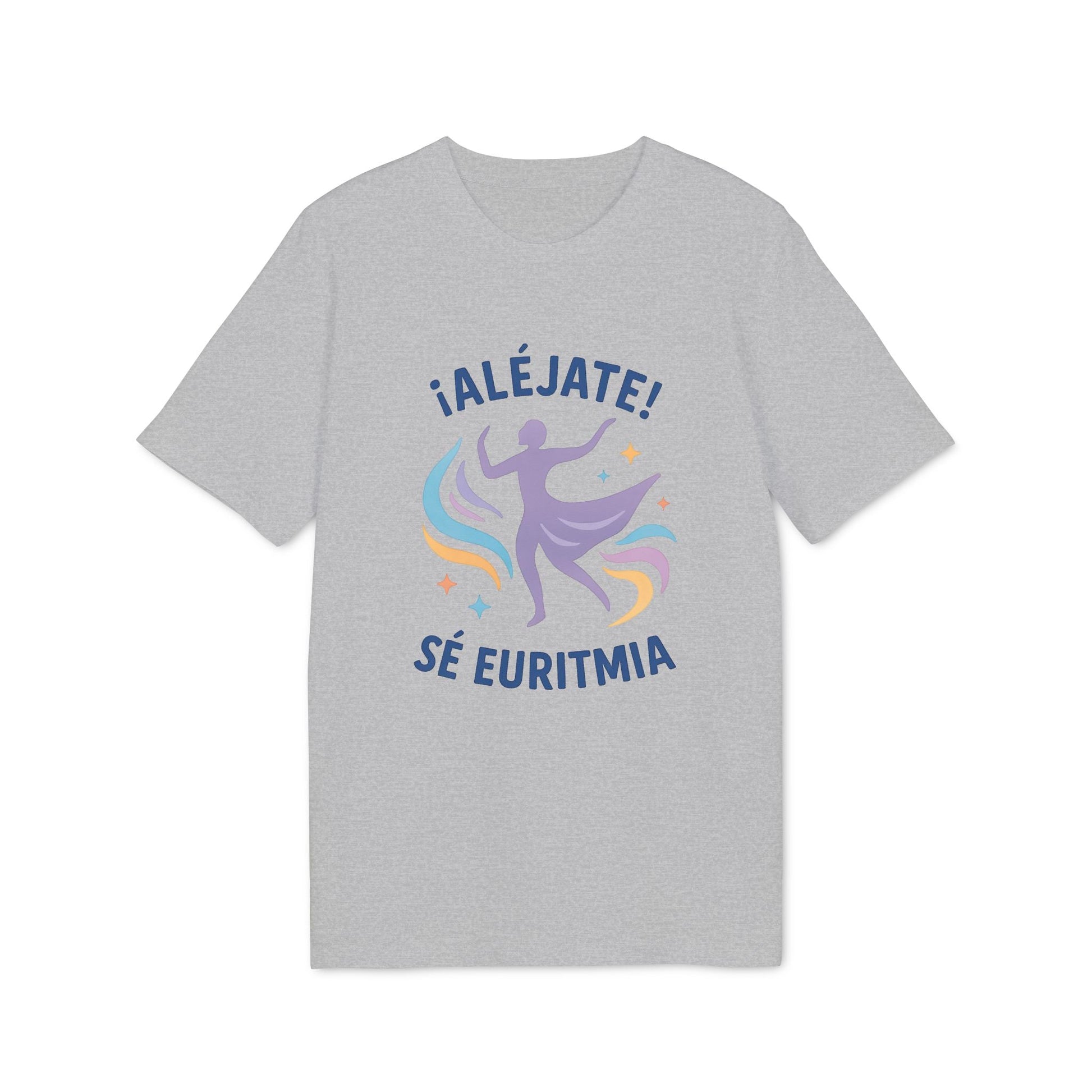 Euritmia Waldorf 100% Organic Cotton T-Shirt gris con diseño “¡ALÉJATE! SÉ EURITMIA” y figura en movimiento