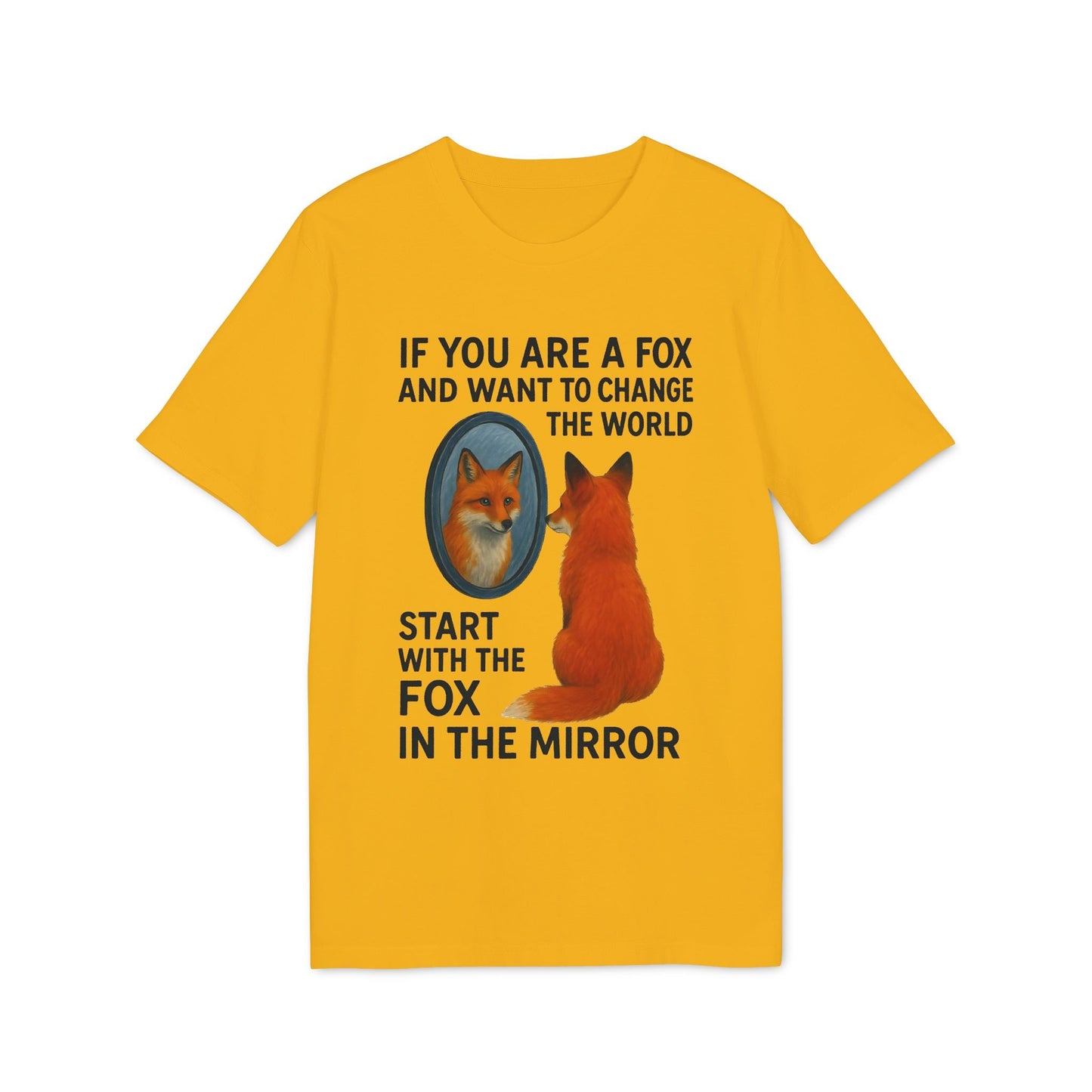 Man The Mirror Music And Spirituality Design Sustainable Unisex Tee yellow graphic t-shirt with fox looking in mirror and quote text