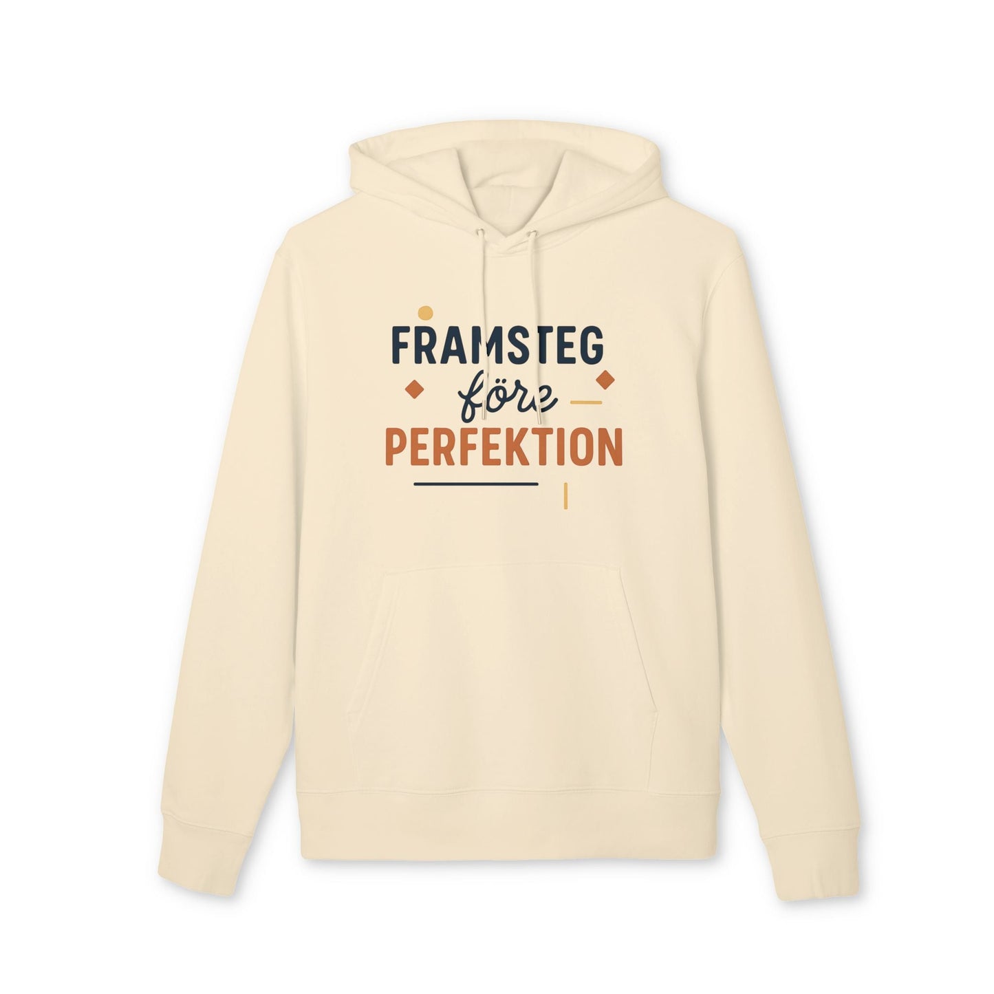 Alt Tag: Framsteg Före Perfektion Premium Unisex-hoodie i ekologisk bomull, beige hoodie med trycket “Framsteg före Perfektion”