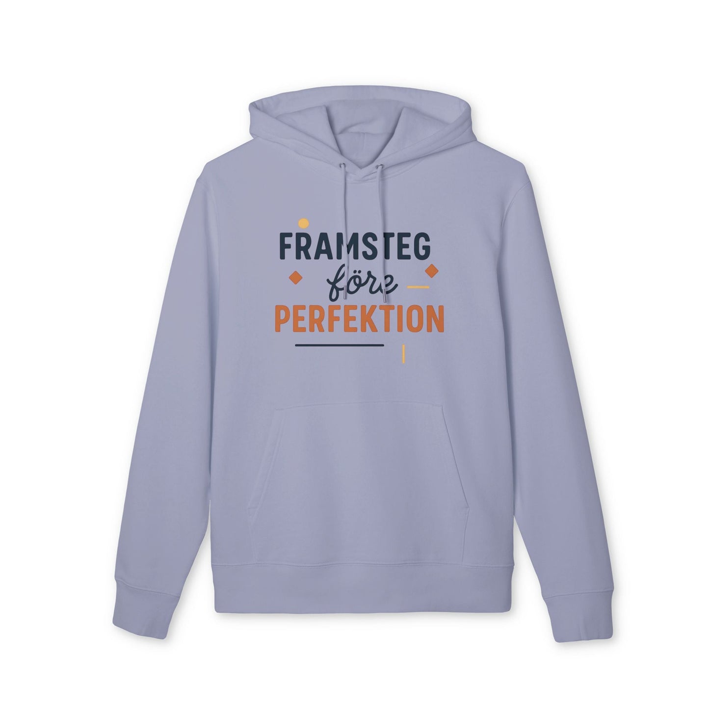 Framsteg Före Perfektion Premium Unisex Hoodie i ljuslila med trycket "Framsteg före Perfektion" på framsidan