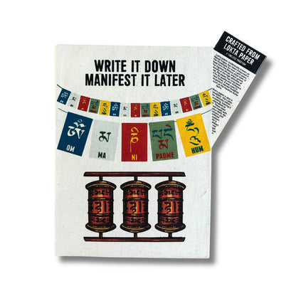 Handmade Lokta Inspiration Notebook – 21x15 CM with prayer flag cover, “Write it Down, Manifest it Later” text and prayer wheel graphic