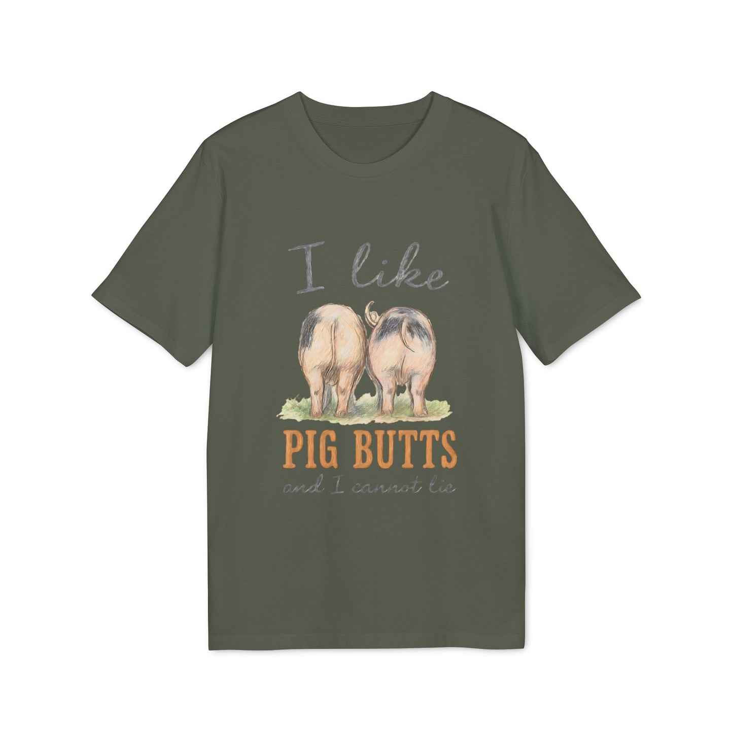 Alt Tag: I Like Pig Butts Vintage Premium Unisex T-Shirt in olive green with vintage pig butts graphic and humorous farmyard slogan