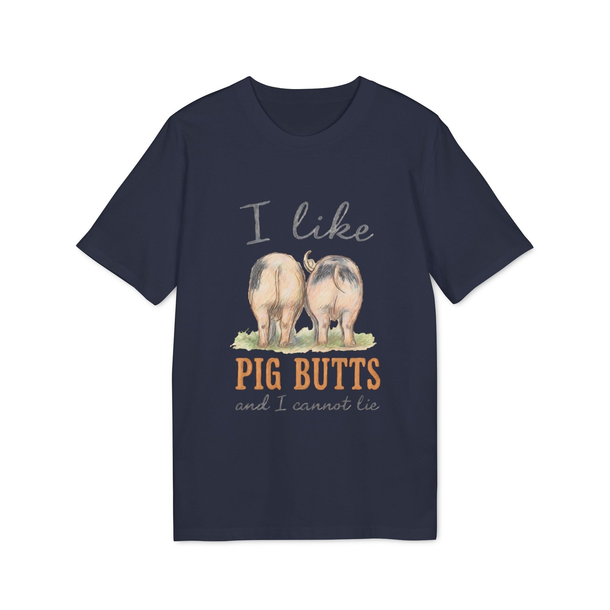 Alt Tag: I Like Pig Butts Vintage Premium Unisex T-Shirt navy graphic tee with vintage pig butts illustration and “I Like Pig Butts” text