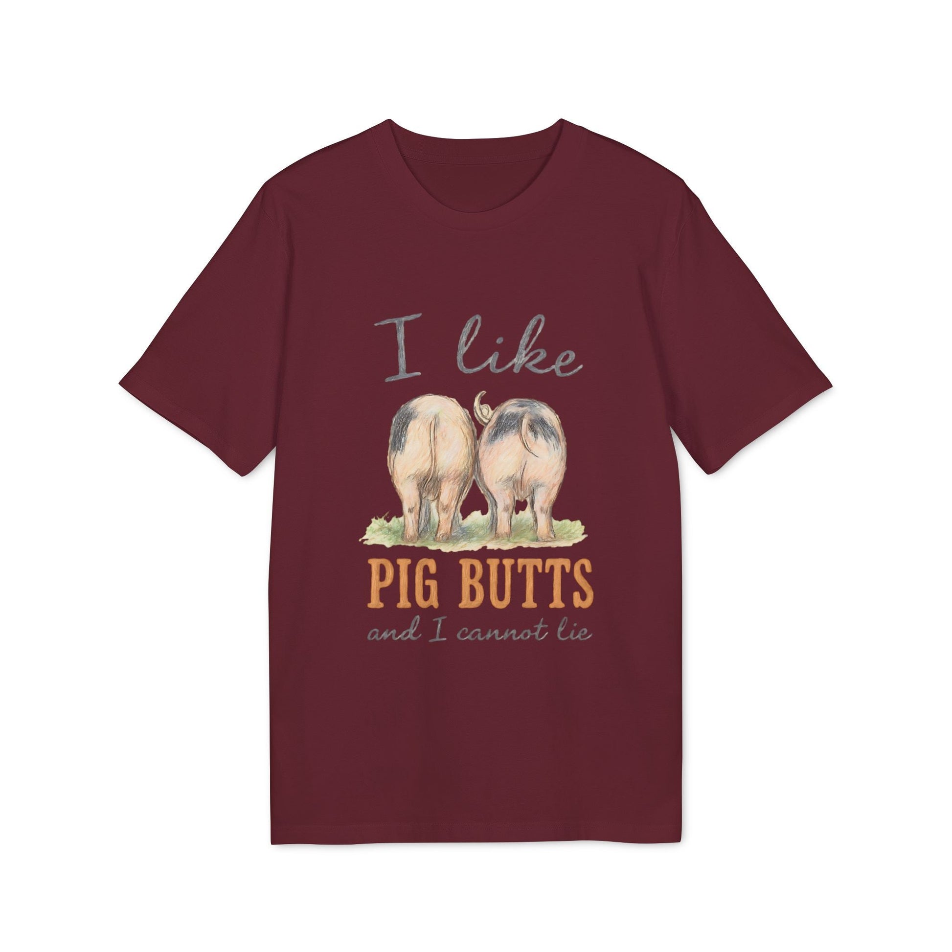 Alt Tag: I Like Pig Butts Vintage Premium Unisex T-Shirt maroon graphic tee with pig butts illustration and retro farm humor text