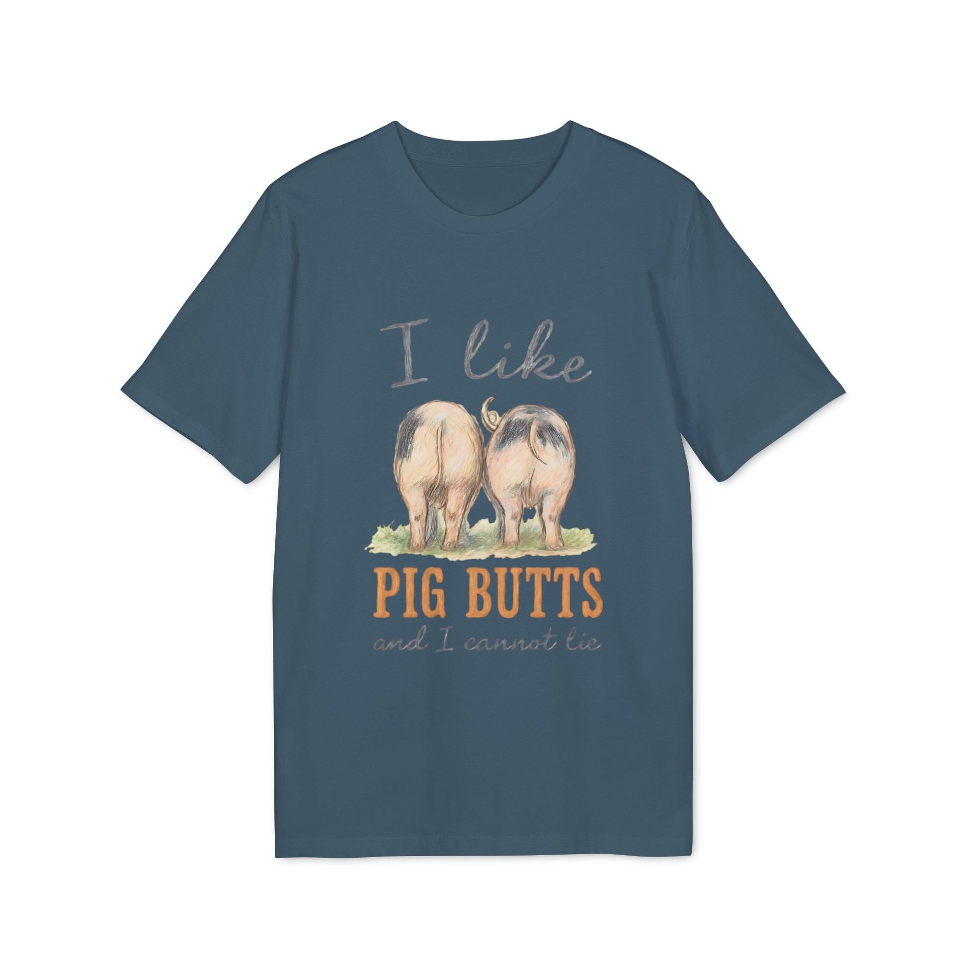Alt Tag: I Like Pig Butts Vintage Premium Unisex T-Shirt azul con gráfico vintage de dos cerdos de espaldas y texto “Pig Butts”