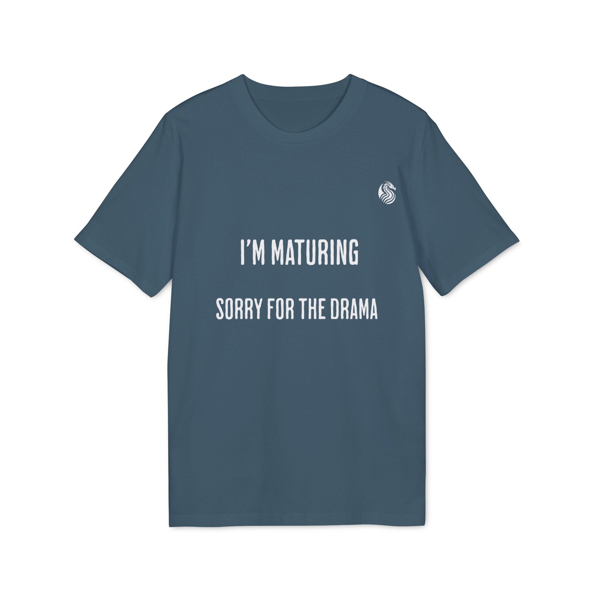 Alt Tag: I’m Maturing Teen Sustainable Unisex Tee blue graphic t-shirt with “I’M MATURING SORRY FOR THE DRAMA” text