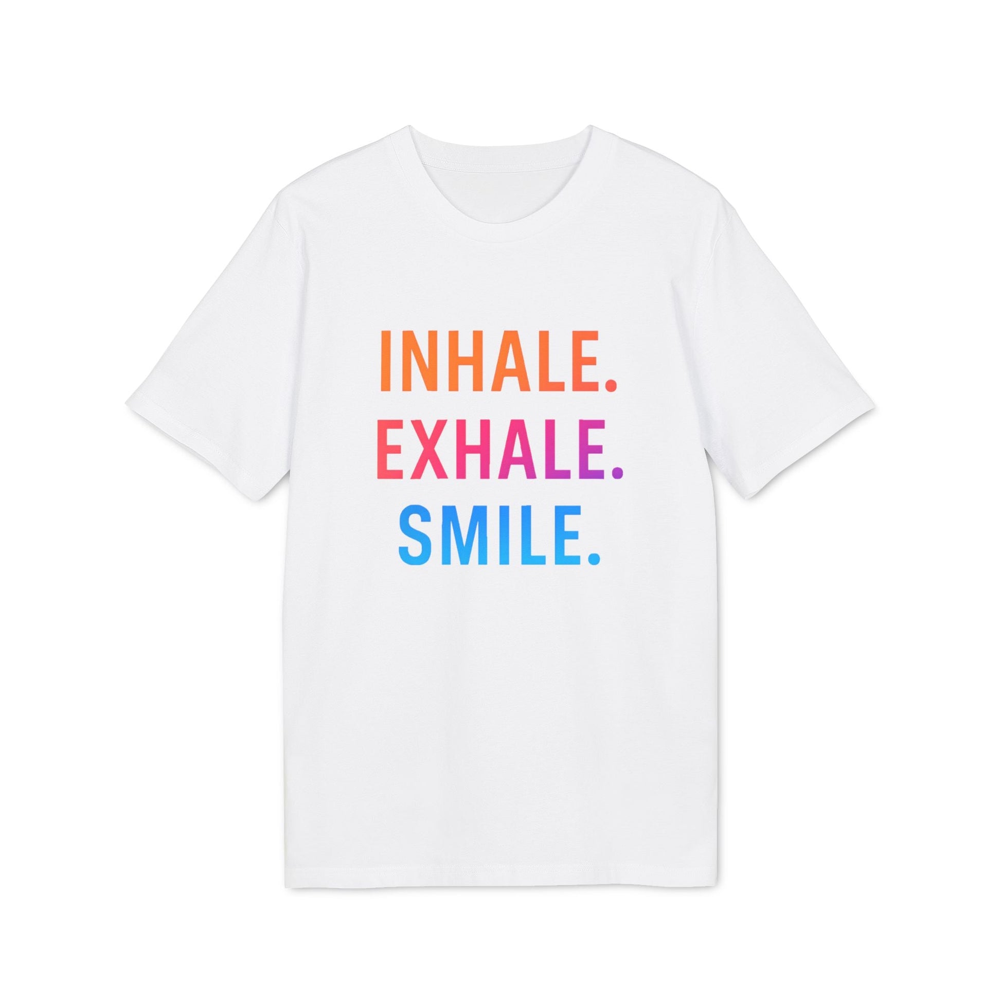 Alt Tag: Inhale Exhale Smile Mindfulness 100% Organic Cotton T-Shirt, white tee with “INHALE. EXHALE. SMILE.” text in orange, pink, blue
