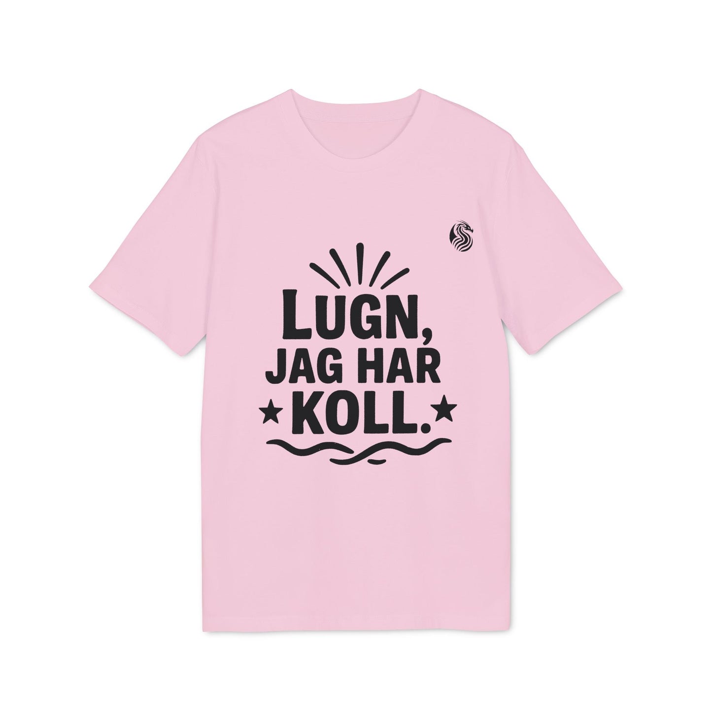 Alt Tag: Lugn Jag Har Koll Teenager Drix 100% Organic Cotton T-Shirt in pink with bold “LUGN, JAG HAR KOLL.” graphic print