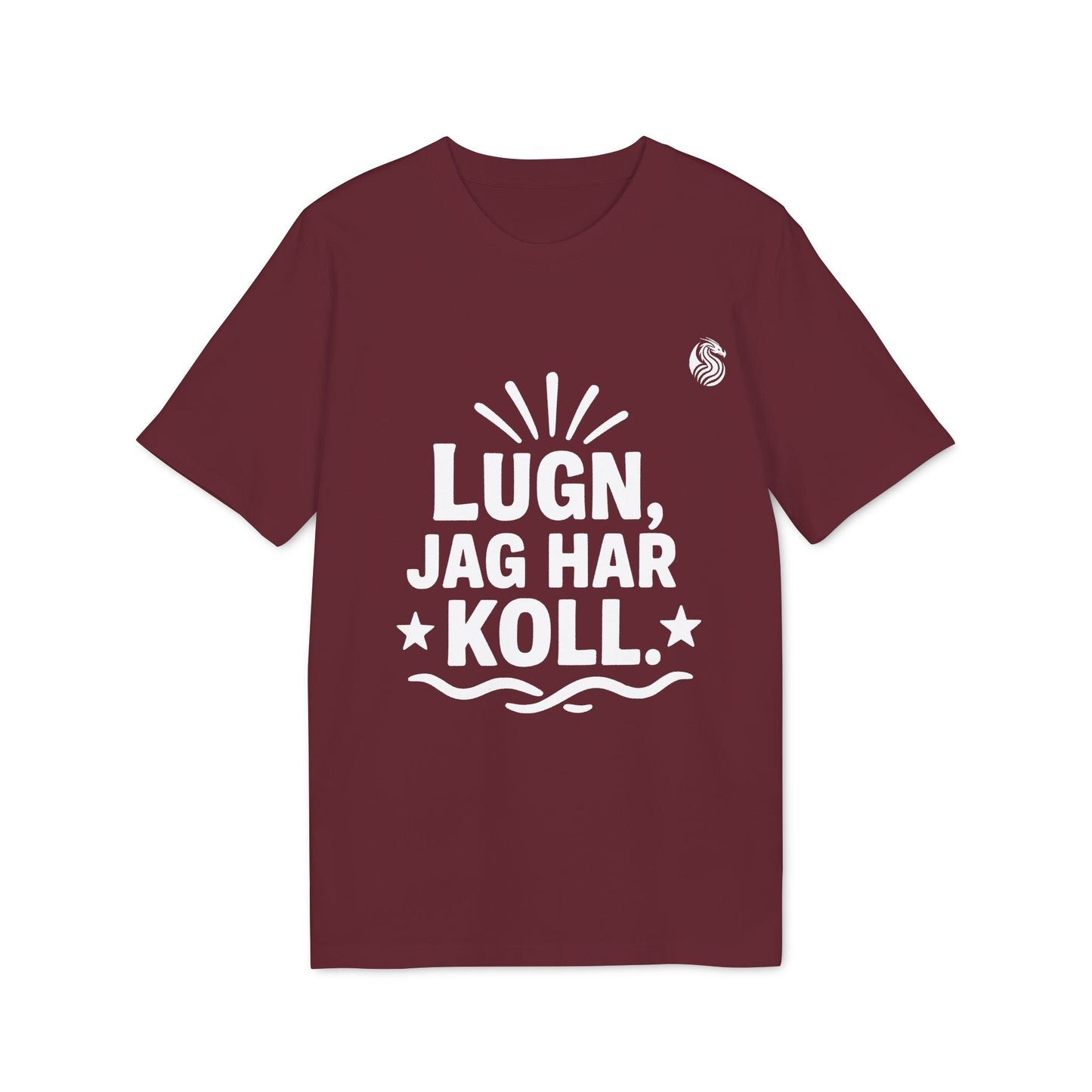 Alt Tag: Lugn Jag Har Koll Teenager Drix 100% Organic Cotton T-Shirt burgundy tee with white “Lugn, Jag Har Koll” graphic print