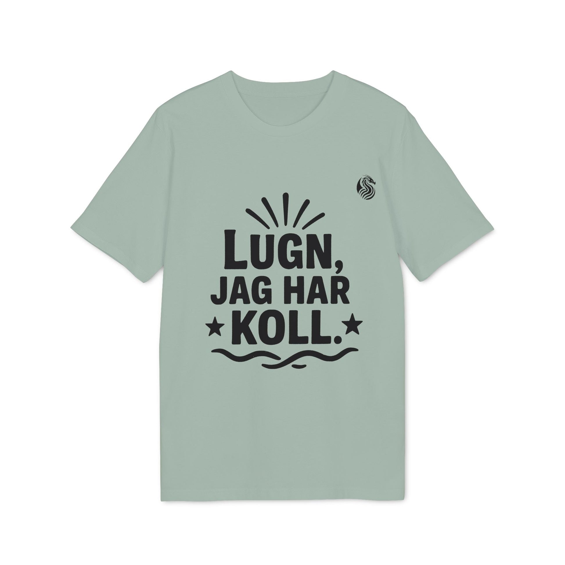 Alt Tag: Lugn Jag Har Koll Teenager Drix 100% Organic Cotton T-Shirt light green tee with bold "Lugn, Jag Har Koll" graphic print