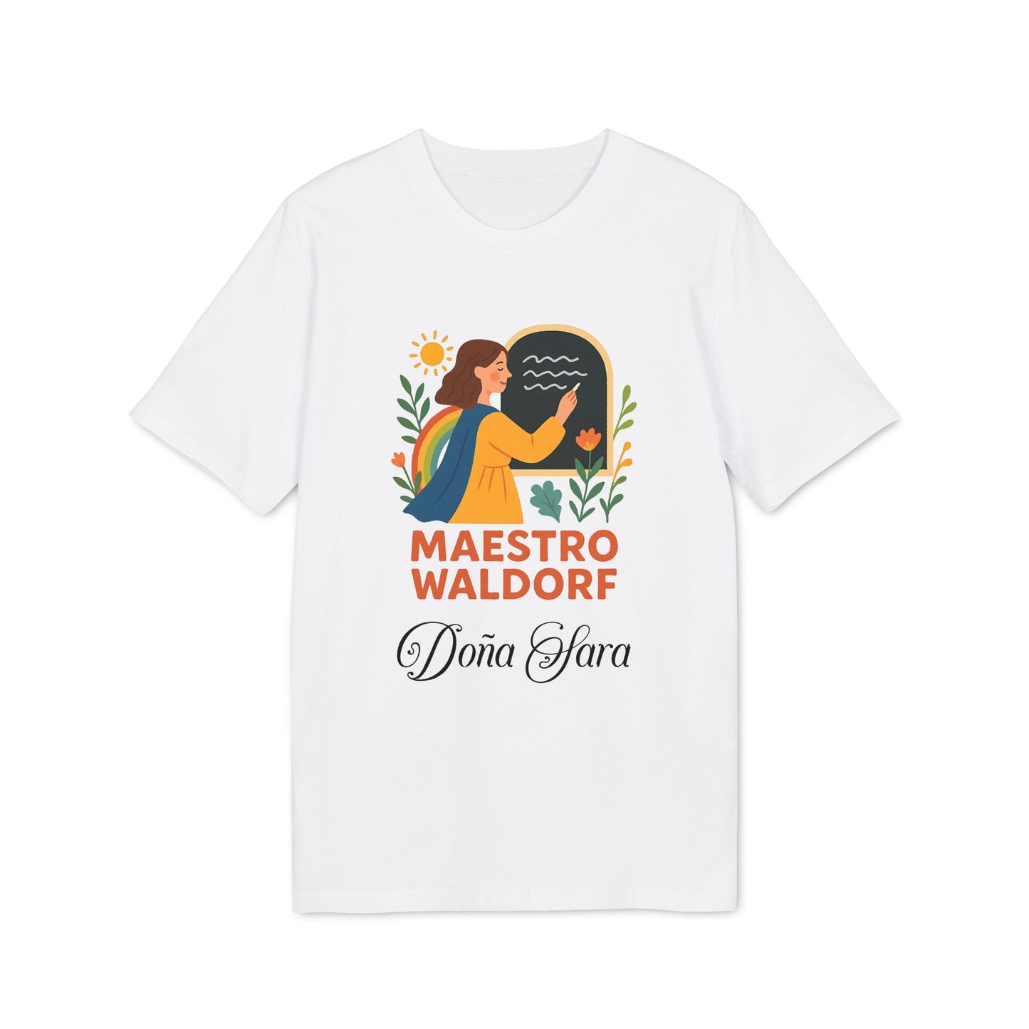 Alt Tag: Maestro Waldorf Personalizada Sustainable Unisex Tee camiseta unisex blanca con ilustración y texto Maestro Waldorf Doña Clara