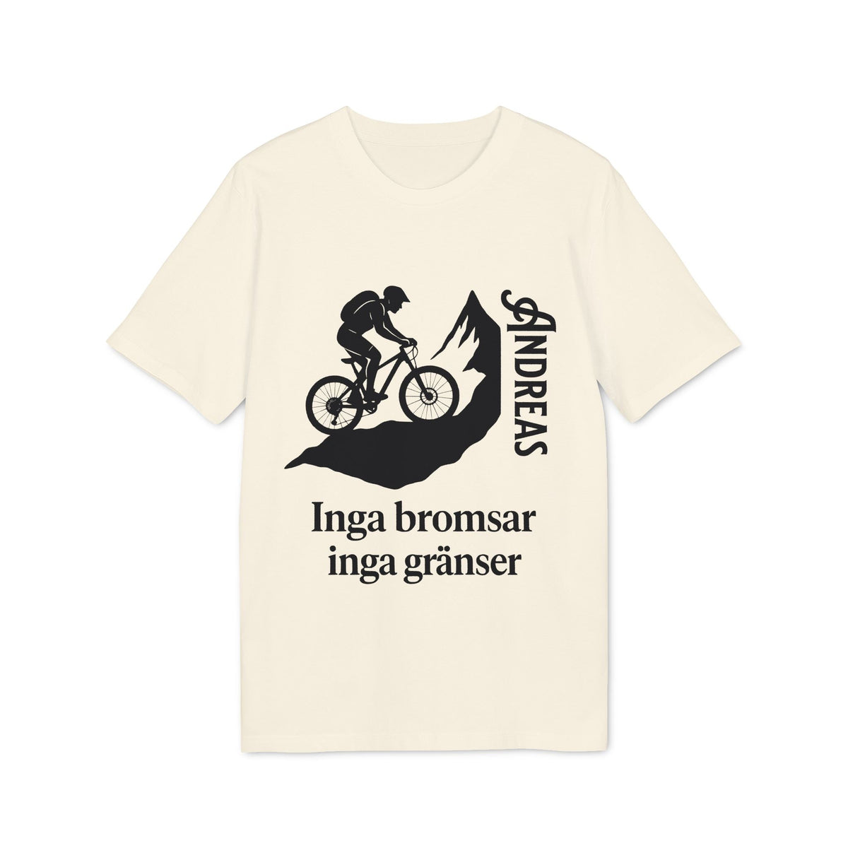 Mountain Bike Namn Inga Bromsar Inga Gränser Sustainable Unisex Tee med cyklist- och bergmotiv, texten “Inga bromsar inga gränser”