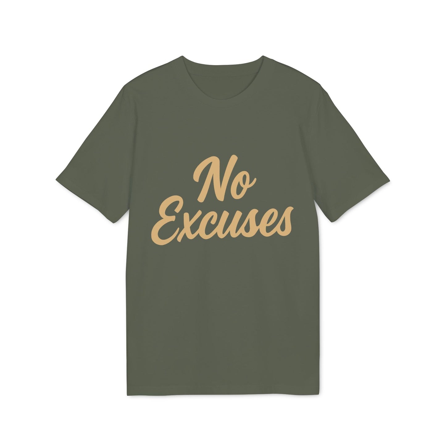 Alt Tag: No Excuses Athletes 100% Organic Cotton T-Shirt in olive green with “No Excuses” script print, front view