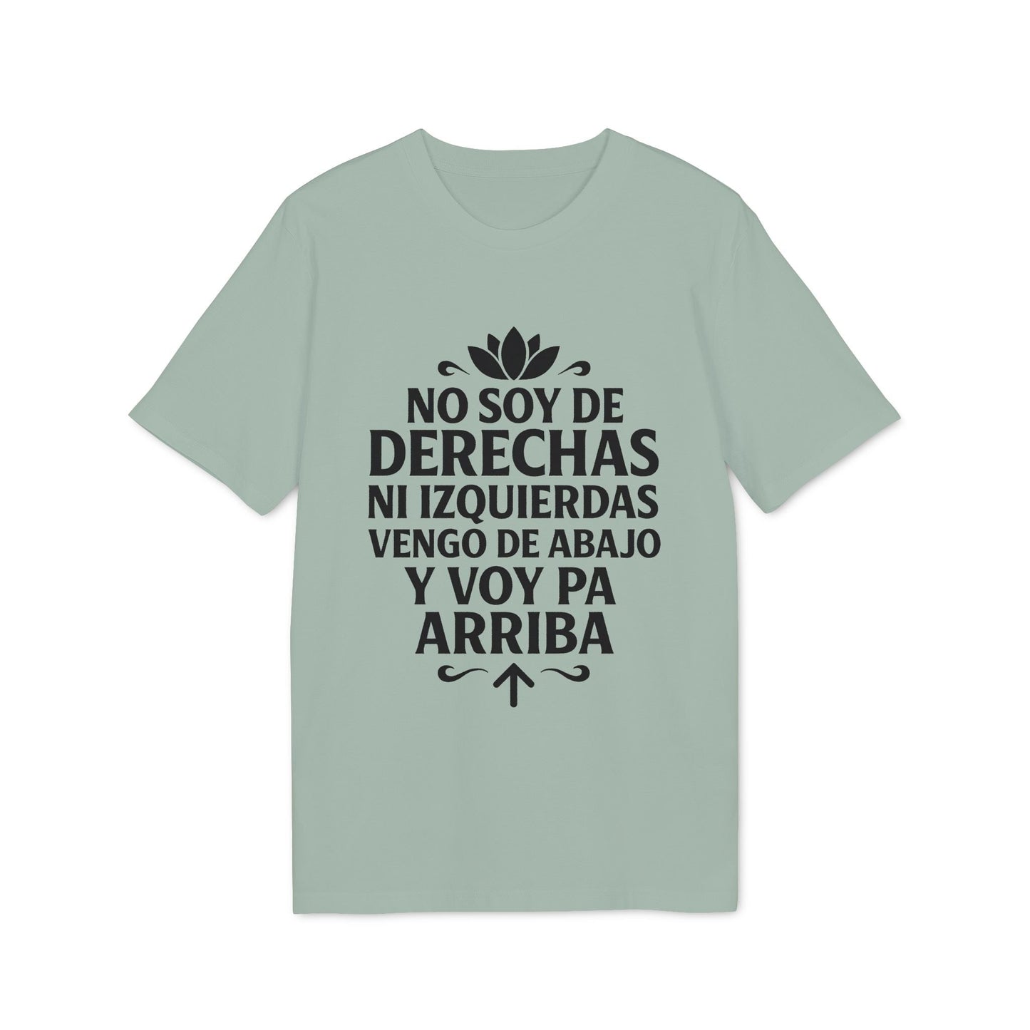 Alt Tag: No Soy Derechas Ni Izquierdas Organica Sustainable Unisex Tee camiseta unisex orgánica sostenible con texto “No soy de derechas ni izquierdas”