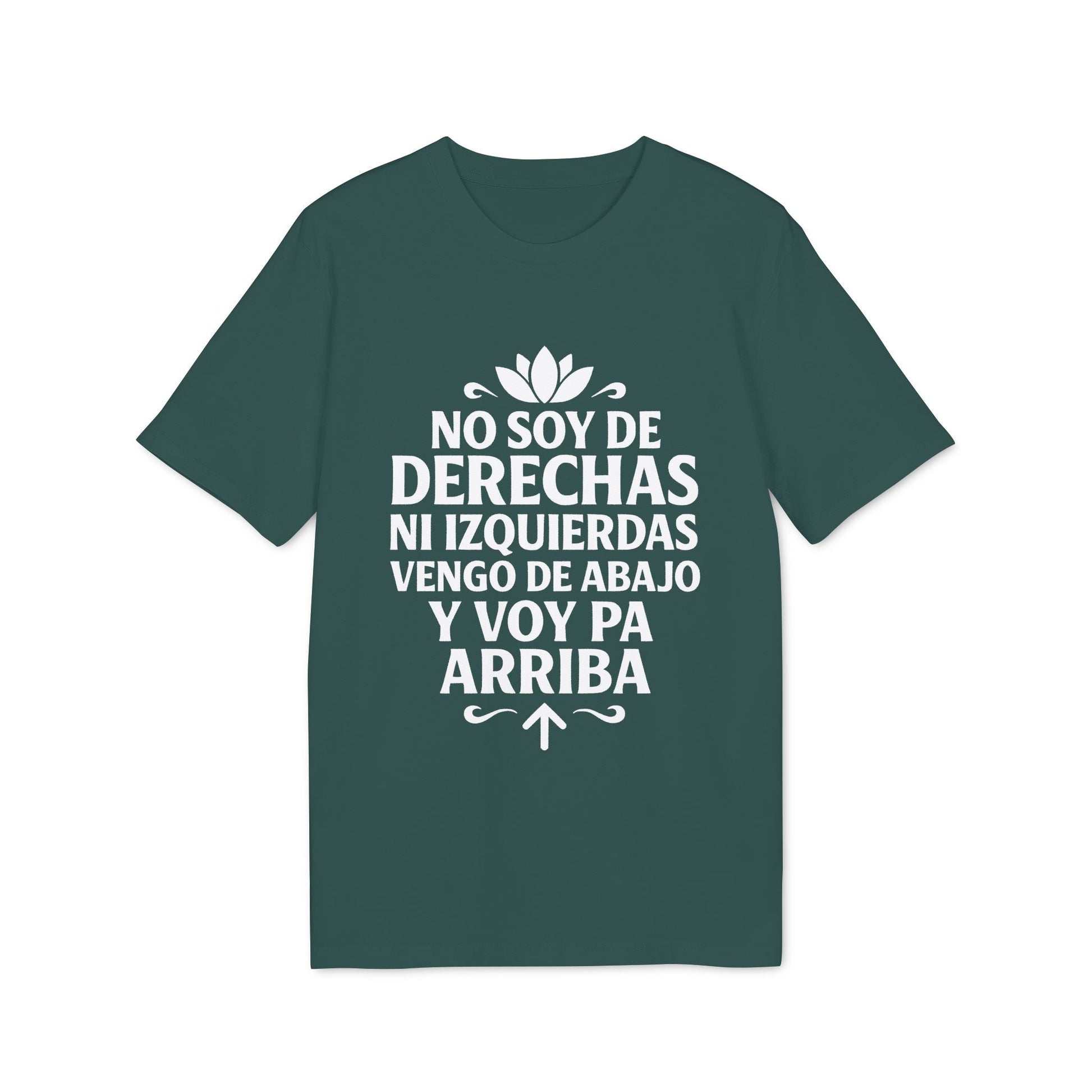 Alt Tag: No Soy Derechas Ni Izquierdas Organica Sustainable Unisex Tee camiseta unisex orgánica sostenible verde con texto “No soy de derechas ni izquierdas”