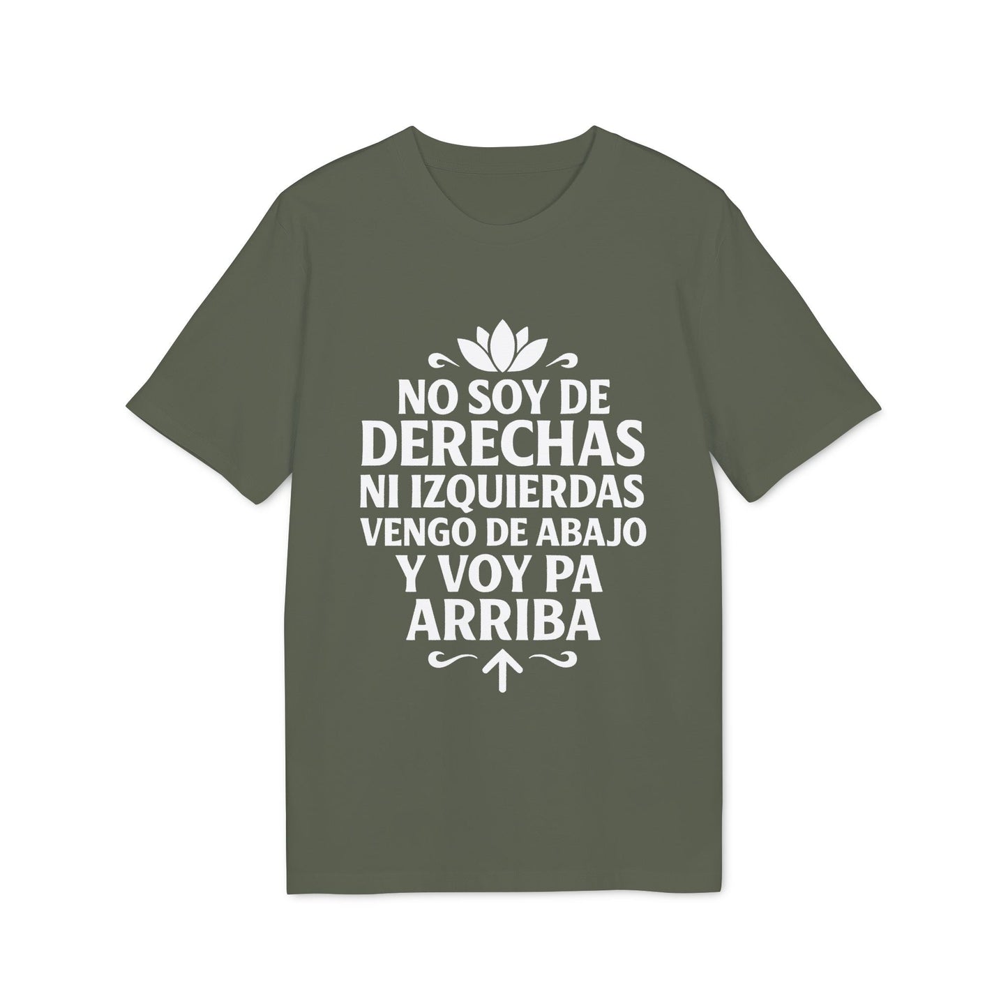 Alt Tag: No Soy Derechas Ni Izquierdas Organica Sustainable Unisex Tee camiseta unisex orgánica sostenible verde con texto “No soy de derechas ni izquierdas”