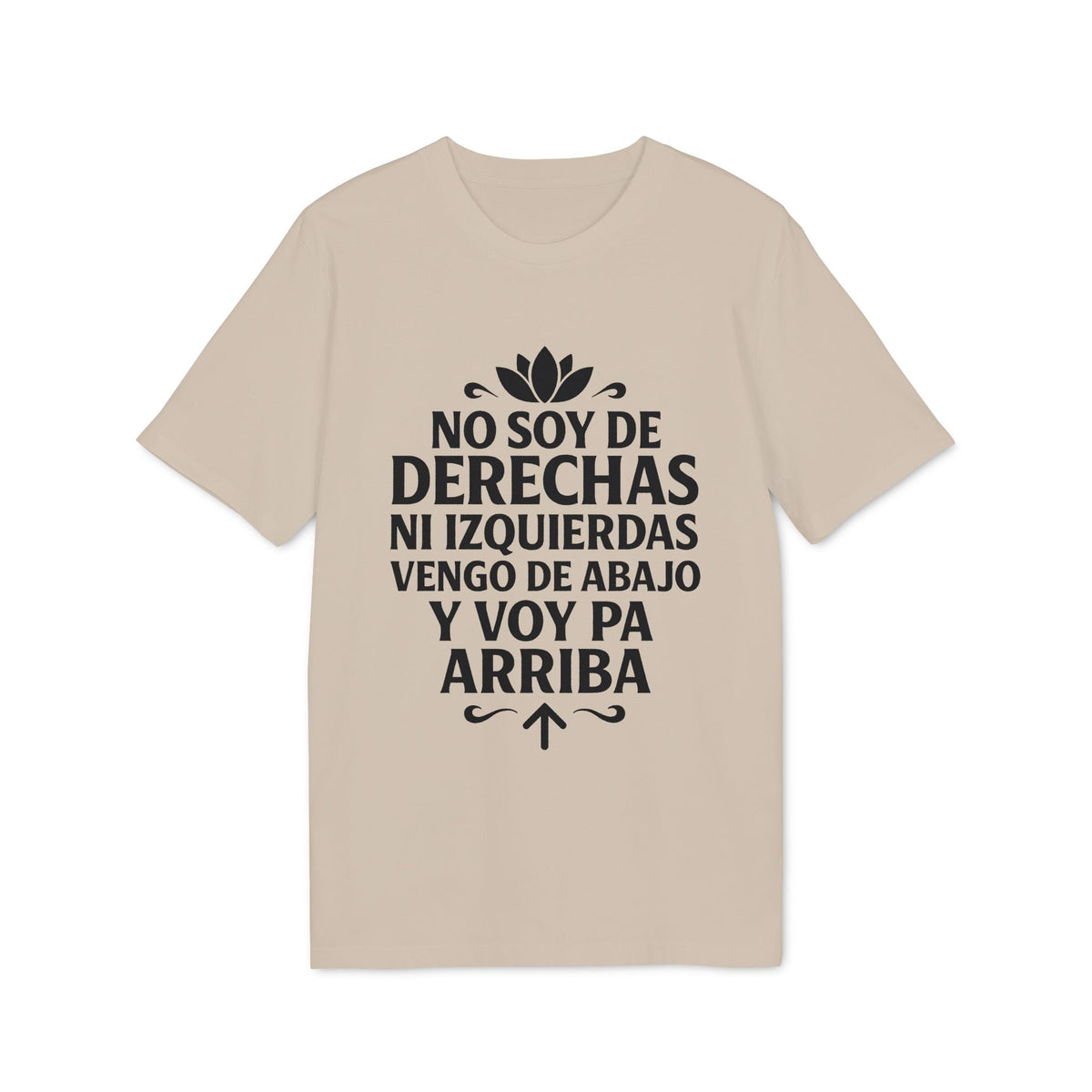 Alt Tag: No Soy Derechas Ni Izquierdas Organica Sustainable Unisex Tee camiseta unisex orgánica sostenible beige con texto “No soy de derechas ni izquierdas”