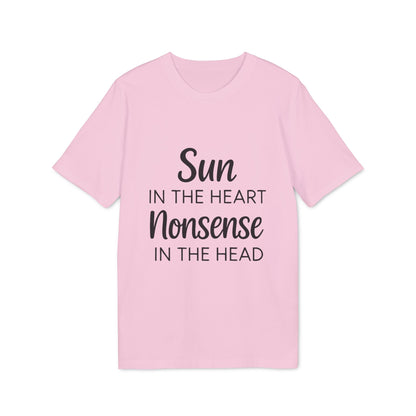 Organic Tee Sun in the Heart Nonsense in the Head pink organic cotton t-shirt with "Sun in the Heart Nonsense in the Head" text