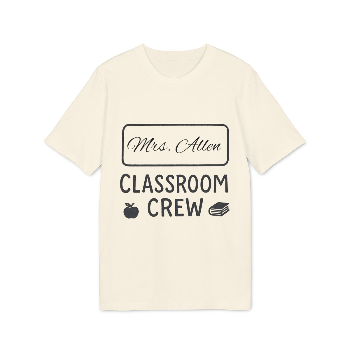 Teacher Personalized Gift Teacher Premium Unisex T-Shirt featuring “Mrs. Allen Classroom Crew” design with apple and book icons