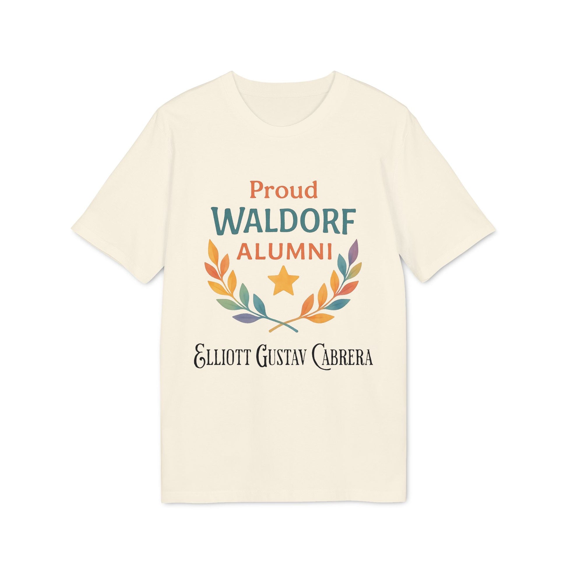 Proud Waldorf Alumni Light Colors camiseta color crema con texto Proud WALDORF ALUMNI, corona de hojas y nombre personalizado