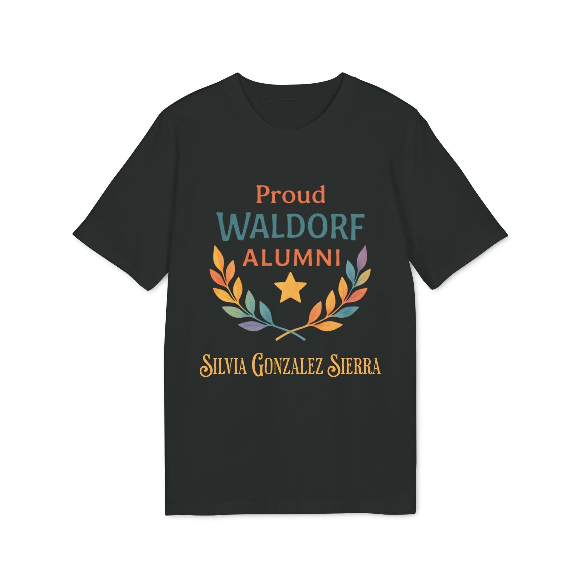 Alt Tag: Proud Waldorf Alumni Personalized Darker Colors dark t-shirt with laurel wreath, star, and personalized name Silvia Gonzalez Sierra