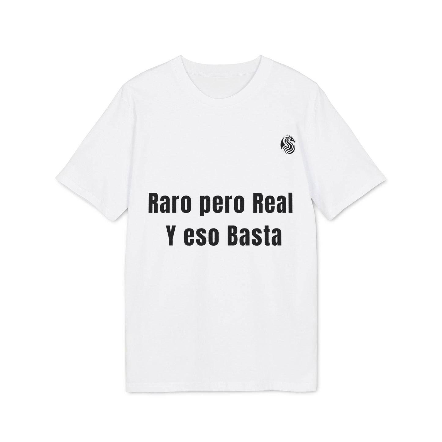 Alt Tag: Raro Pero Real Eso Basta % Drix 100% Organic Cotton T-Shirt blanca con texto “Raro pero Real Y eso Basta” en negro