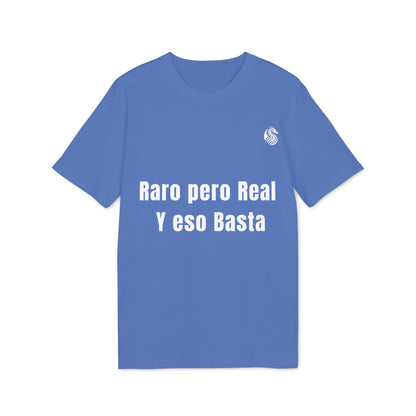 Alt Tag: Raro Pero Real Eso Basta % Drix 100% Organic Cotton T-Shirt azul con texto “Raro pero Real Y eso Basta” al frente
