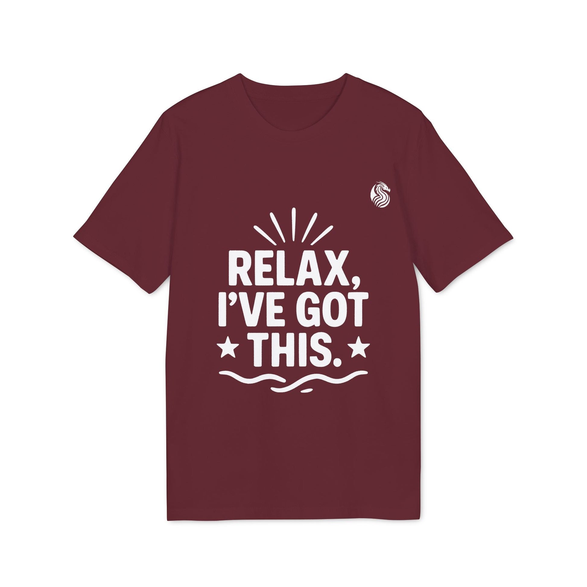 Relax I´ve Got This Teenager Drix Premium Unisex T-Shirt burgundy graphic tee with “Relax, I’ve got this” slogan print