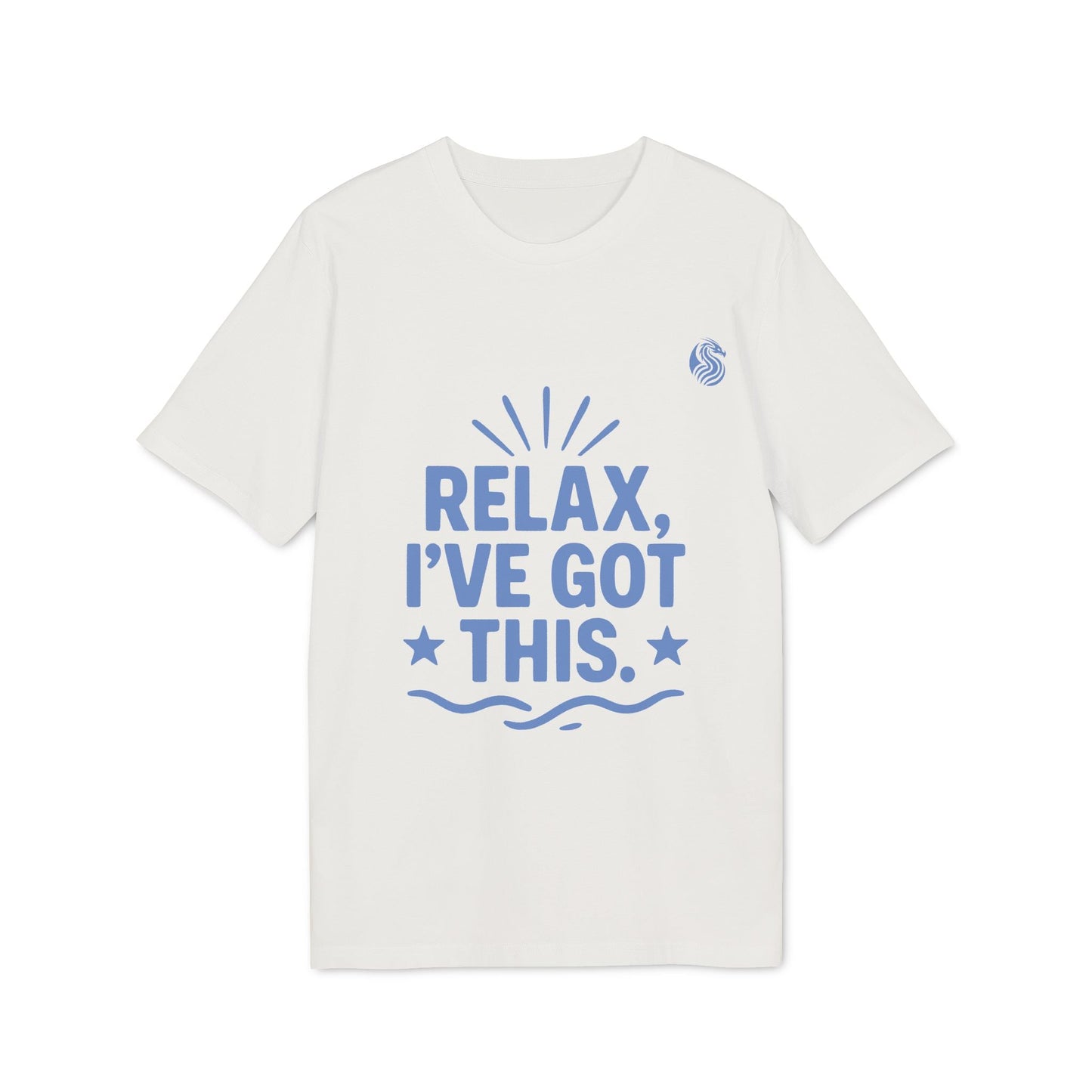 Alt Tag: Relax I´ve Got This Teenager Drix Premium Unisex T-Shirt white tee with blue "Relax, I’ve got this" graphic text