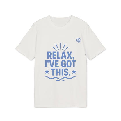 Alt Tag: Relax I´ve Got This Teenager Drix Premium Unisex T-Shirt white tee with blue "Relax, I’ve got this" graphic text