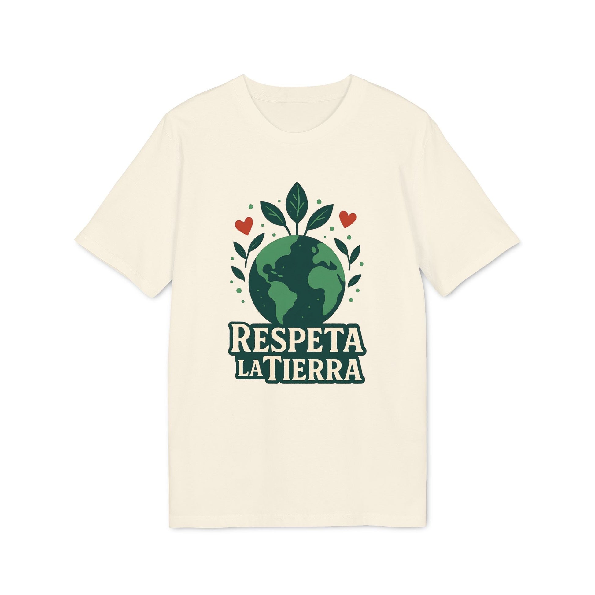 Alt Tag: Respeta la Tierra Sustainable Unisex Tee color crema con gráfico de planeta, hojas y corazones y texto “Respeta la Tierra”