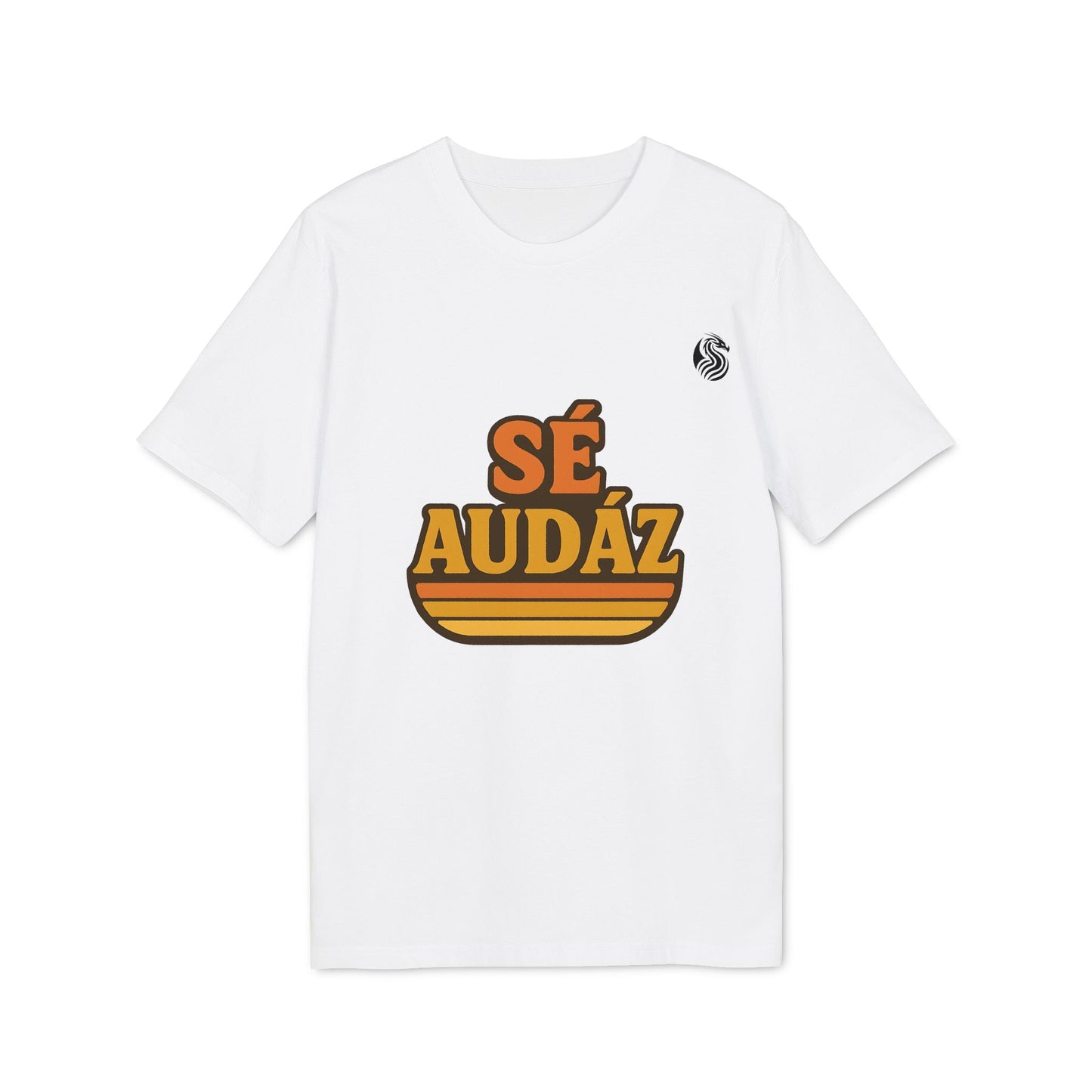Se Audaz Ecologic Joven Premium Unisex T-Shirt blanca con gráfico “SÉ AUDÁZ” en tonos naranja y amarillo, vista frontal