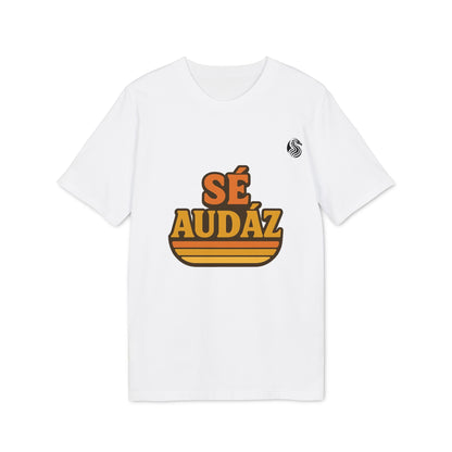 Se Audaz Ecologic Joven Premium Unisex T-Shirt blanca con gráfico “SÉ AUDÁZ” en tonos naranja y amarillo, vista frontal