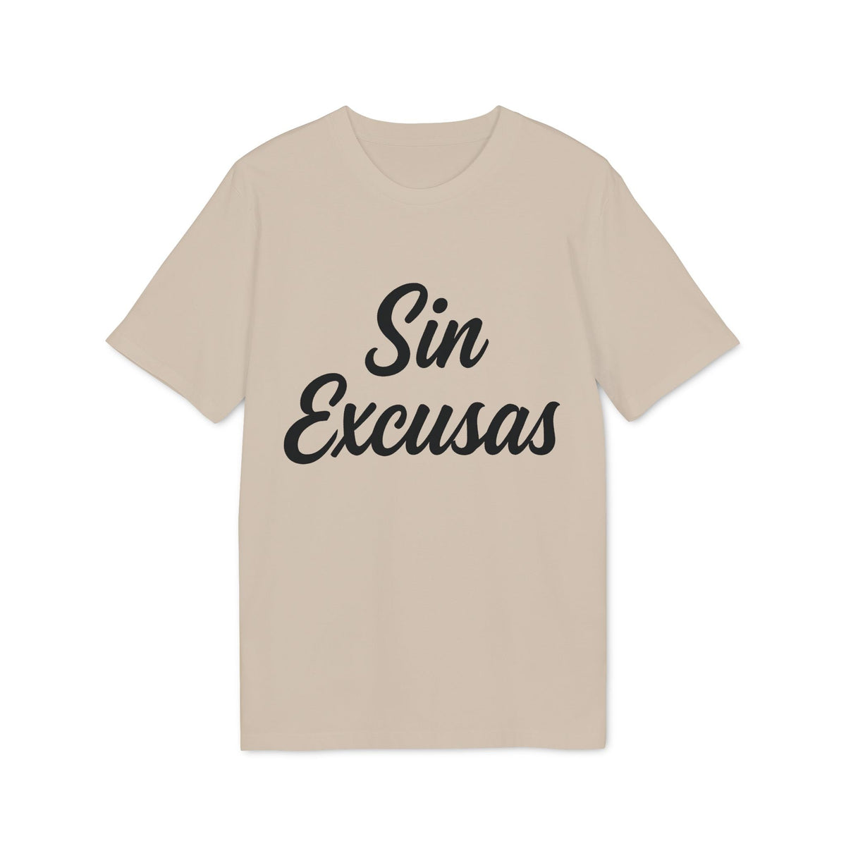 Sin Excusas Organica Deportista 100% Organic Cotton T-Shirt camiseta beige con texto “Sin Excusas” en negro, manga corta