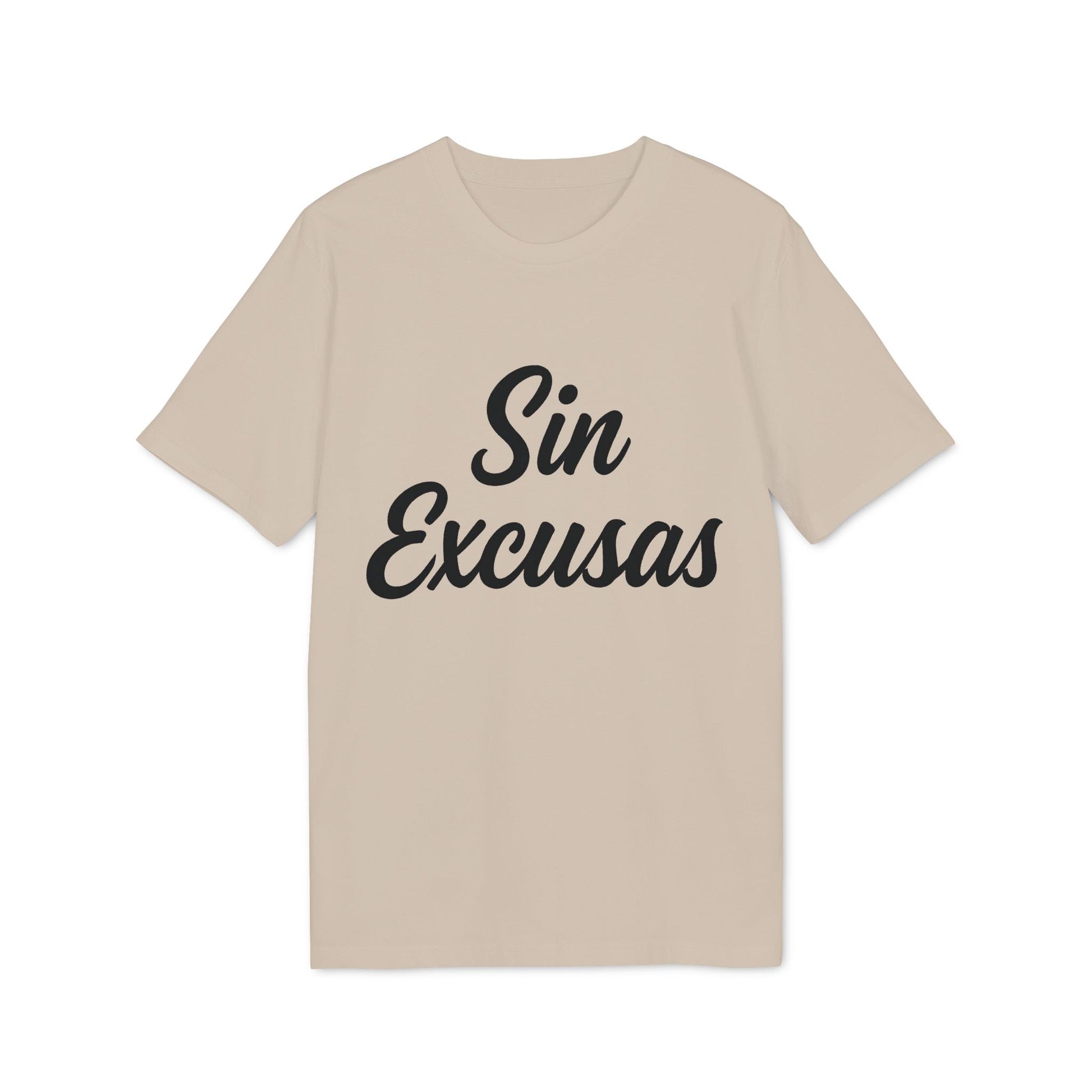 Sin Excusas Organica Deportista 100% Organic Cotton T-Shirt camiseta beige con texto “Sin Excusas” en negro, manga corta