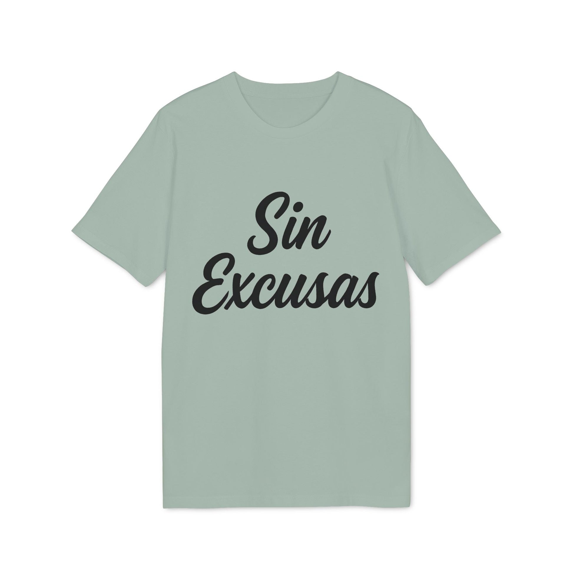 Alt Tag: Sin Excusas Organica Deportista 100% Organic Cotton T-Shirt camiseta verde salvia con texto "Sin Excusas" en negro