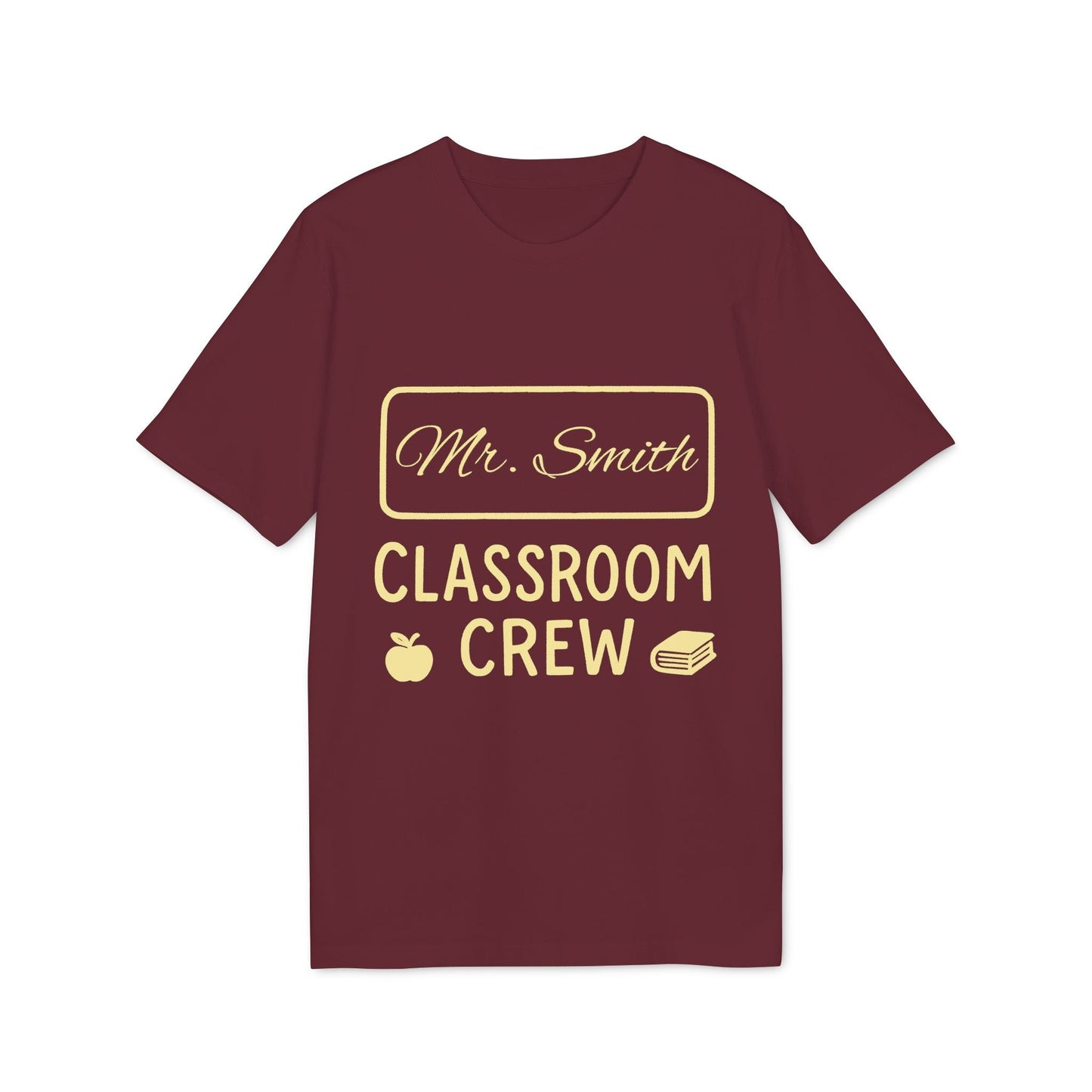Alt Tag: Teacher Personalized Gift Teacher Premium Unisex T-Shirt burgundy tee with “Mr. Smith Classroom Crew” text, apple and book icons