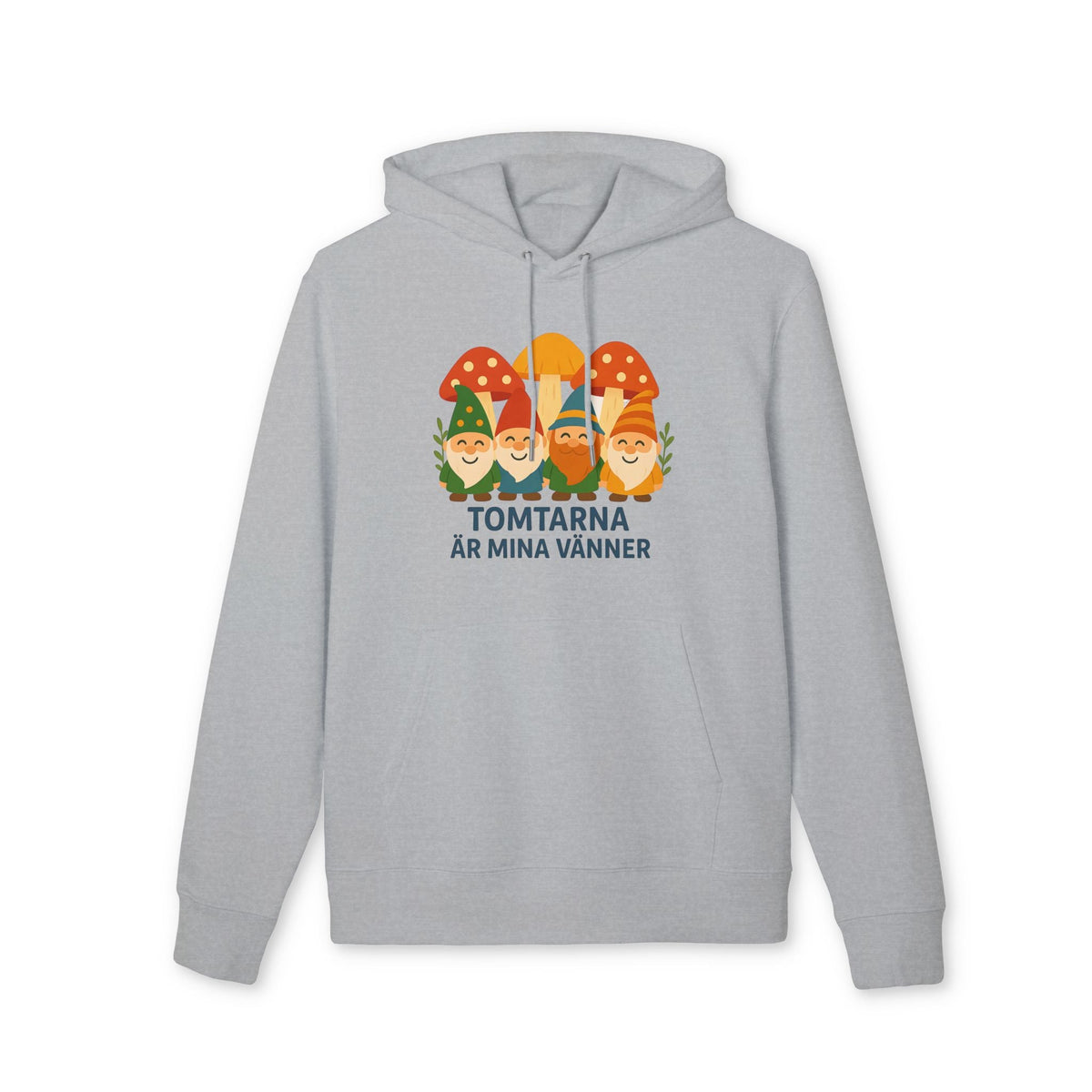 Alt Tag: Tomtarna Är Mina Vänner Sustainable Unisex Hoodie i grått, ekologisk bomull, med tomtar och svampmotiv samt texten “Tomtarna är mina vänner”