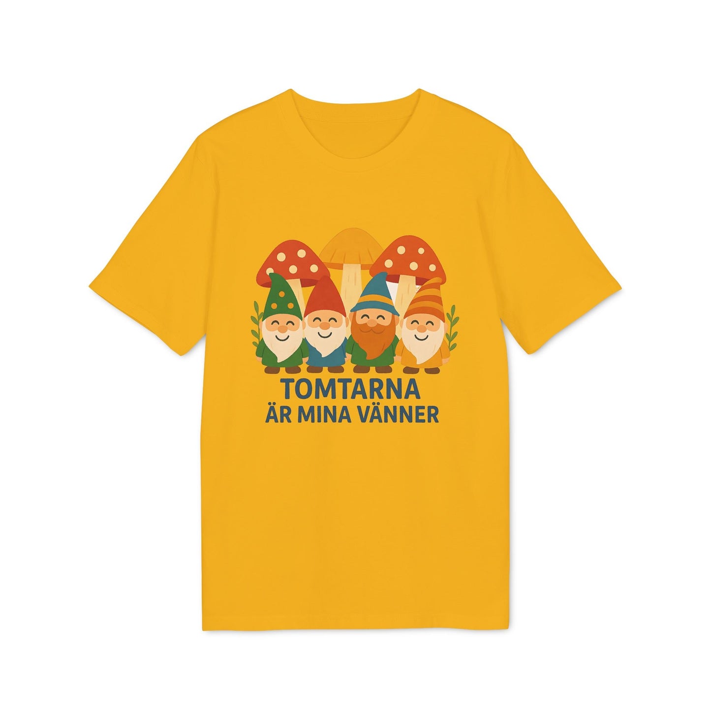 Alt Tag: Tomtarna Är Mina Vänner Sustainable Unisex Tee gul t-shirt med glada tomtar och svampmotiv, texten "TOMTARNA ÄR MINA VÄNNER"