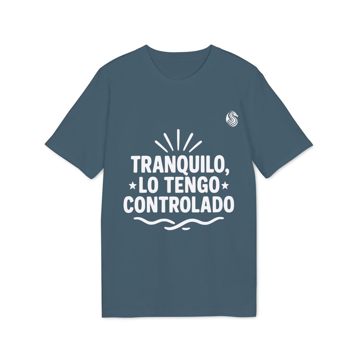 Tranquilo Lo Tengo Controlado Teenager Drix 100% Organic Cotton T-Shirt blue graphic tee with Spanish “Tranquilo, lo tengo controlado” print