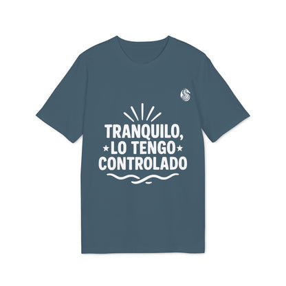 Tranquilo Lo Tengo Controlado Teenager Drix 100% Organic Cotton T-Shirt blue graphic tee with Spanish “Tranquilo, lo tengo controlado” print