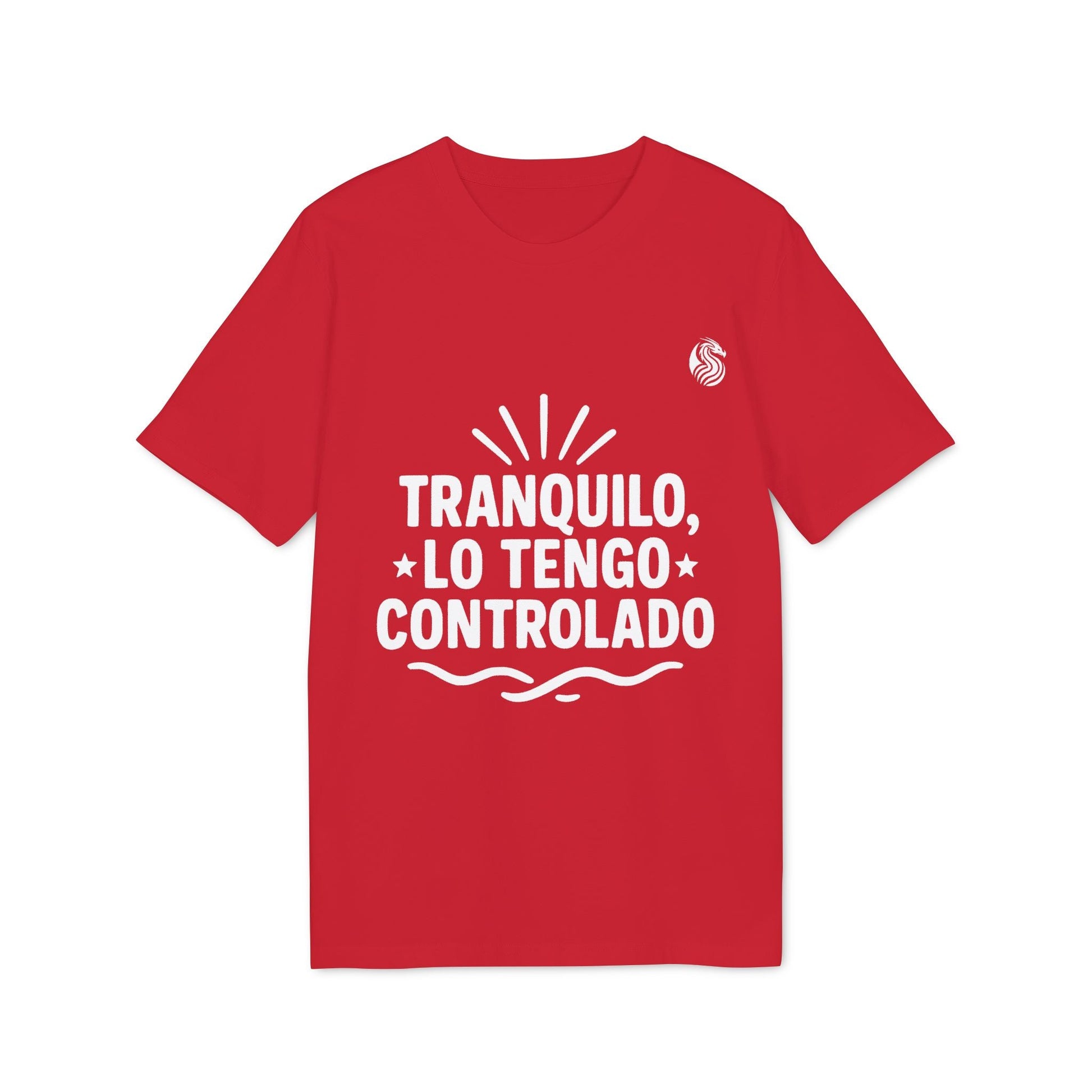 Tranquilo Lo Tengo Controlado Teenager Drix 100% Organic Cotton T-Shirt red tee with white Tranquilo, lo tengo controlado graphic