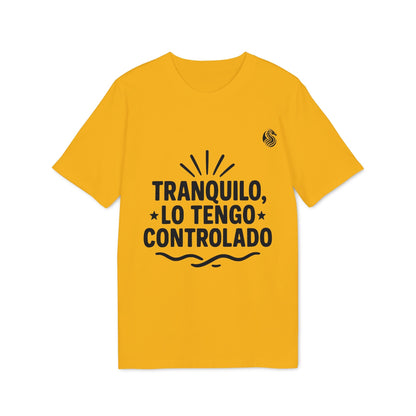 Tranquilo Lo Tengo Controlado Teenager Drix 100% Organic Cotton T-Shirt amarilla con gráfico “TRANQUILO, LO TENGO CONTROLADO”