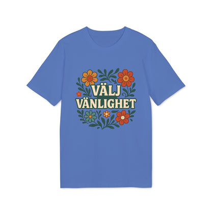 Välj Vänlighet T-shirt i 100 % ekologisk bomull i blått med blommigt tryck och texten “Välj Vänlighet”