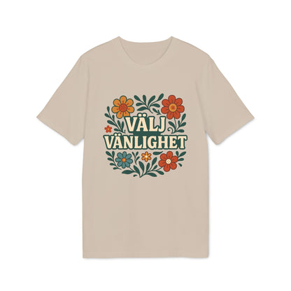 Välj Vänlighet Bomulls 100% T-shirt i ekologisk bomull, beige t-shirt med blommigt “VÄLJ VÄNLIGHET”-grafiktryck