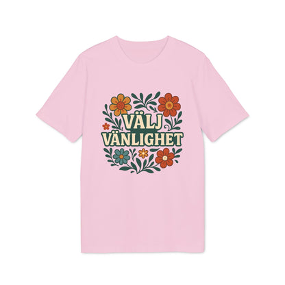Alt Tag: Välj vänlighet T-shirt i 100% ekologisk bomull i rosa med "VÄLJ VÄNLIGHET"-tryck och blommotiv framtill