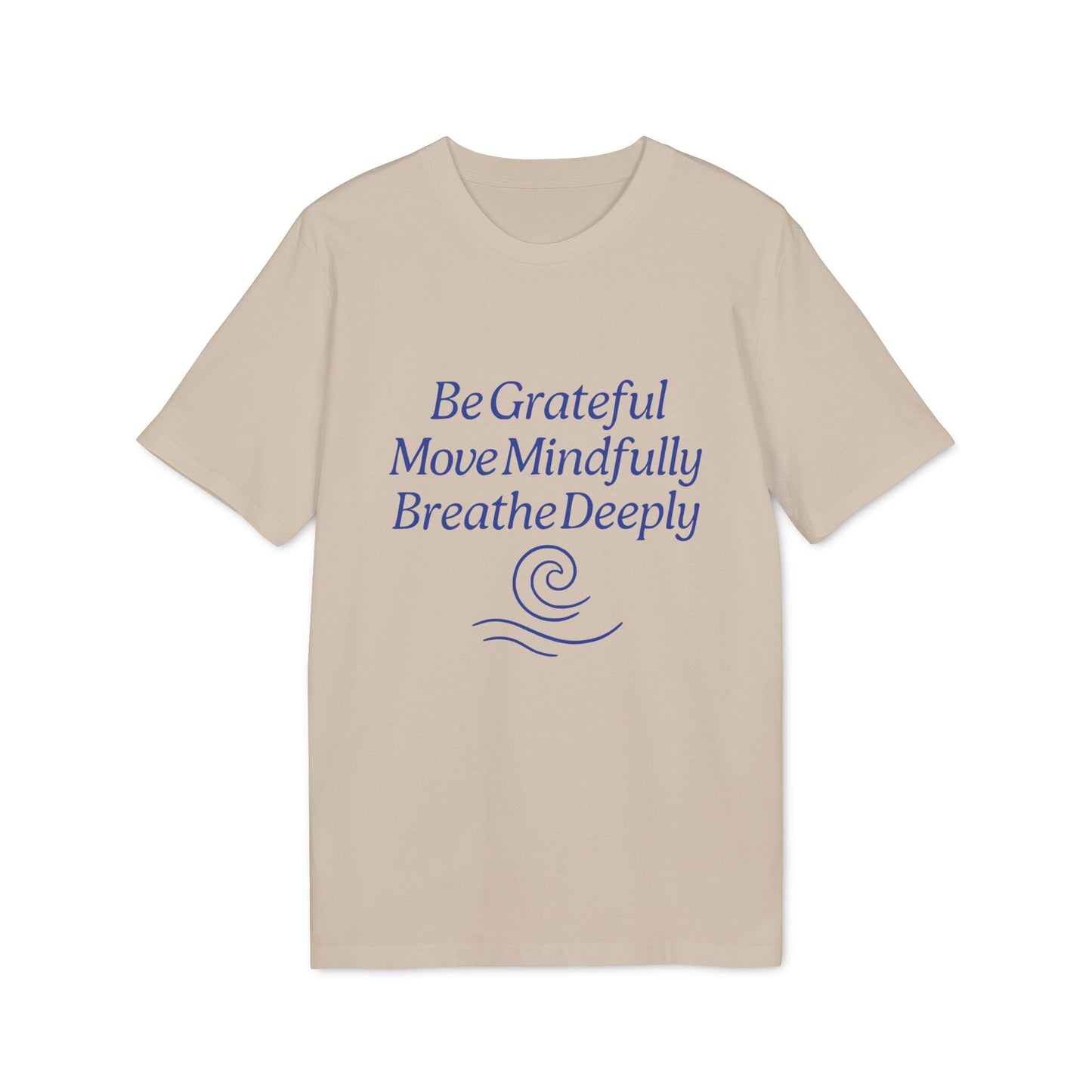 Yoga 100% Organic Cotton T-Shirt beige tee with blue BeGrateful MoveMindfully BreatheDeeply text graphic