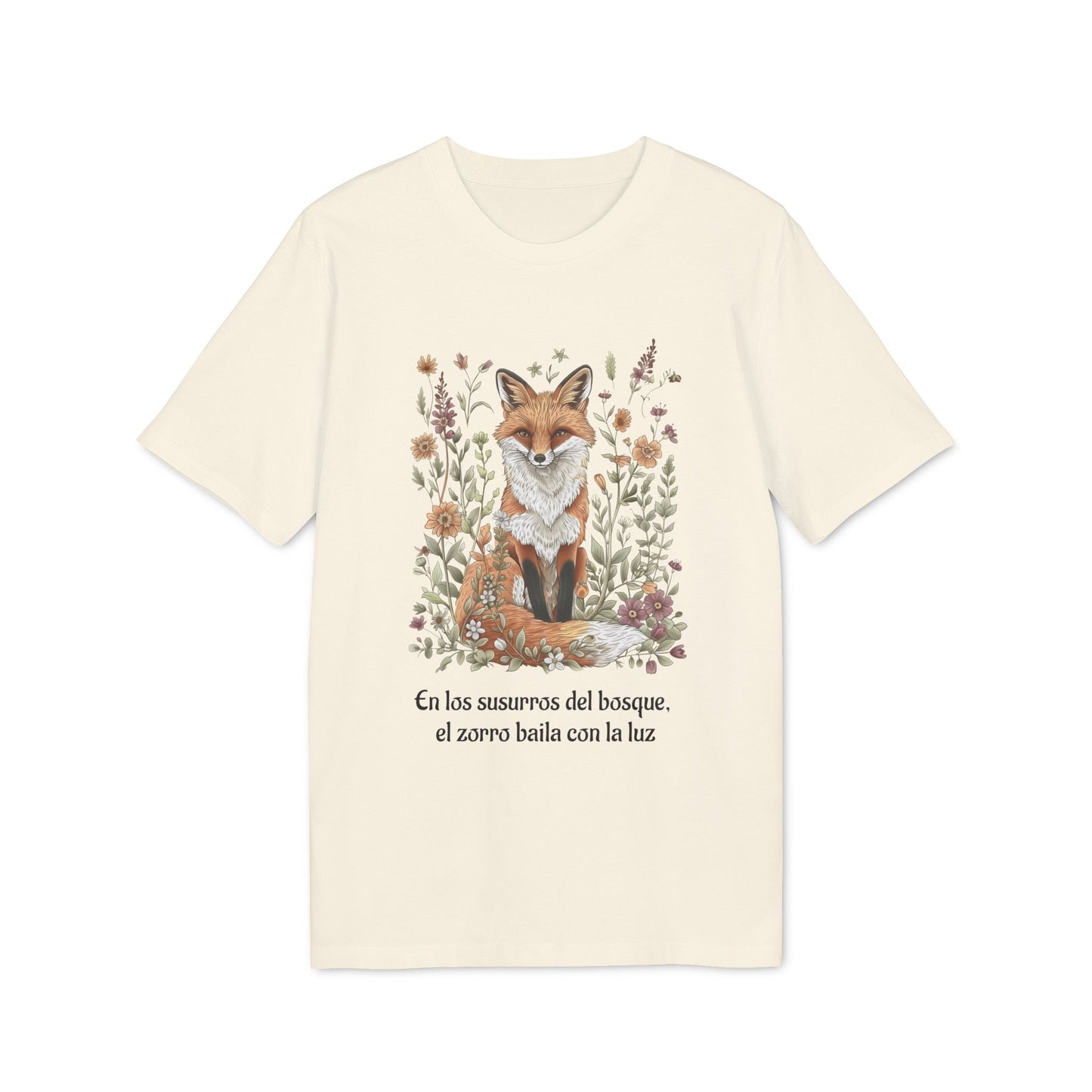 Zorro Espiritual Orgánica Consciente Premium Unisex T-Shirt crema con ilustración de zorro y flores, texto: “En los susurros del bosque...”